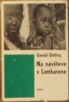Na návšteve v Lambarene