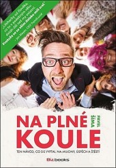 Na plné koule