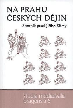 Na prahu českých dějin
