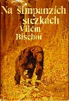 Na šimpanzích stezkách