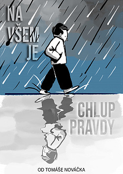 Na všem je chlup pravdy