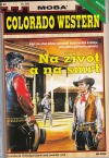 Na život a na smrt