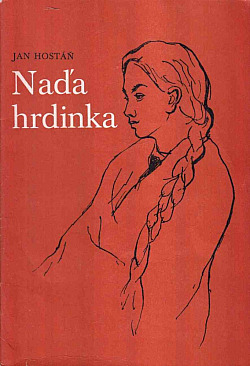 Naďa hrdinka