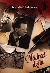 Nádraží dějin