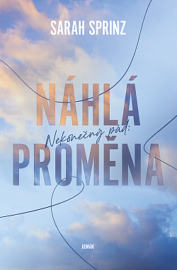 Náhlá proměna