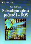 Nakonfigurujte si počítač 1 - DOS