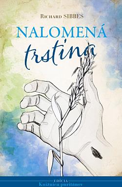 Nalomená trstina