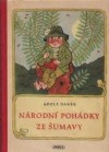Národní pohádky ze Šumavy