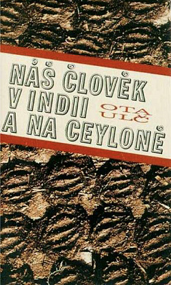 Náš člověk v Indii a na Ceyloně