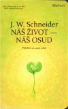 Náš život - náš osud