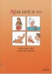 Naše dítě je tu