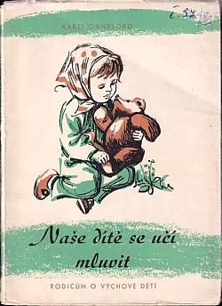 Naše dítě se učí mluvit