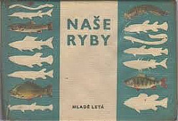 Naše ryby