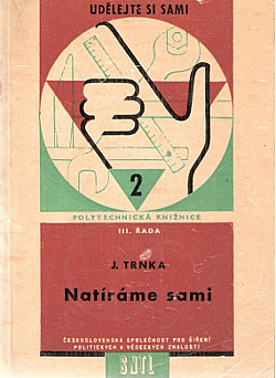 Natíráme sami