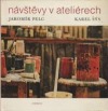 Návštěvy v ateliérech