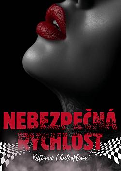 Nebezpečná rychlost