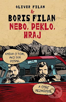 Nebo, peklo, hraj