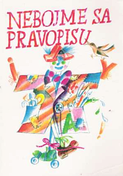 Nebojme sa pravopisu