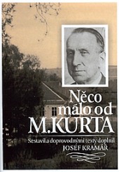 Něco málo od M. Kurta