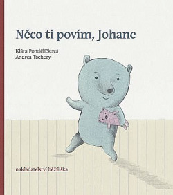 Něco ti povím, Johane