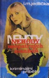 Nehody neopatrných manželů