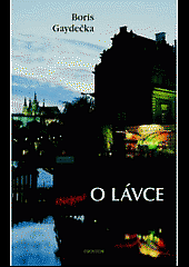 Nejen o Lávce