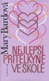 Nejlepší přítelkyně ve škole