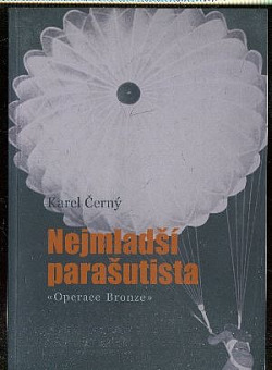Nejmladší parašutista Operace Bronze