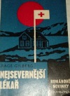 Nejsevernější lékař