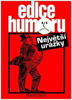 Největší urážky