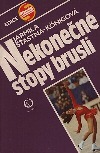 Nekonečné stopy bruslí