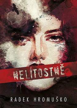 Nelítostně