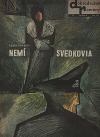 Nemí svedkovia