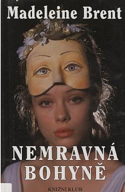Nemravná bohyně