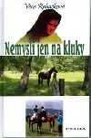 Nemysli jen na kluky