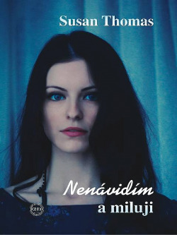 Nenávidím a miluji