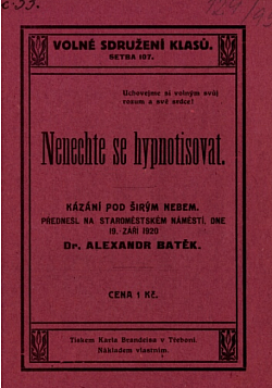 Nenechte se hypnotisovat