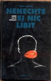 Nenechte si nic líbit