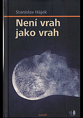 Není vrah jako vrah