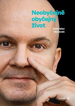 Neobyčejně obyčejný život