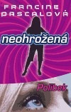 Neohrožená - Polibek