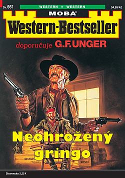 Neohrožený gringo