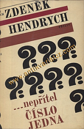 Nepřítel číslo jedna