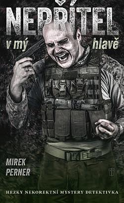 Nepřítel v mý hlavě