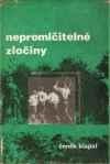 Nepromlčitelné zločiny