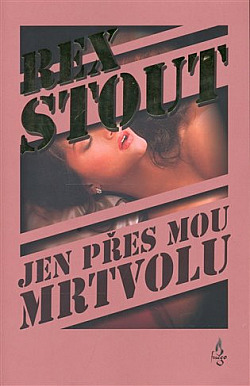 Jen přes mou mrtvolu