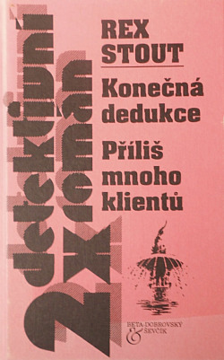 Konečná dedukce / Příliš mnoho klientů