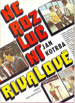Nerozluční rivalové