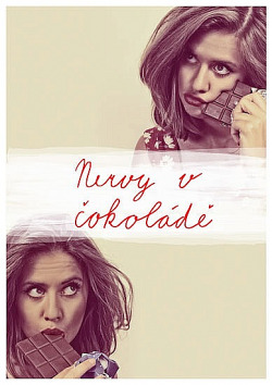 Nervy v čokoládě