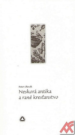 Neskorá antika a kresťanstvo